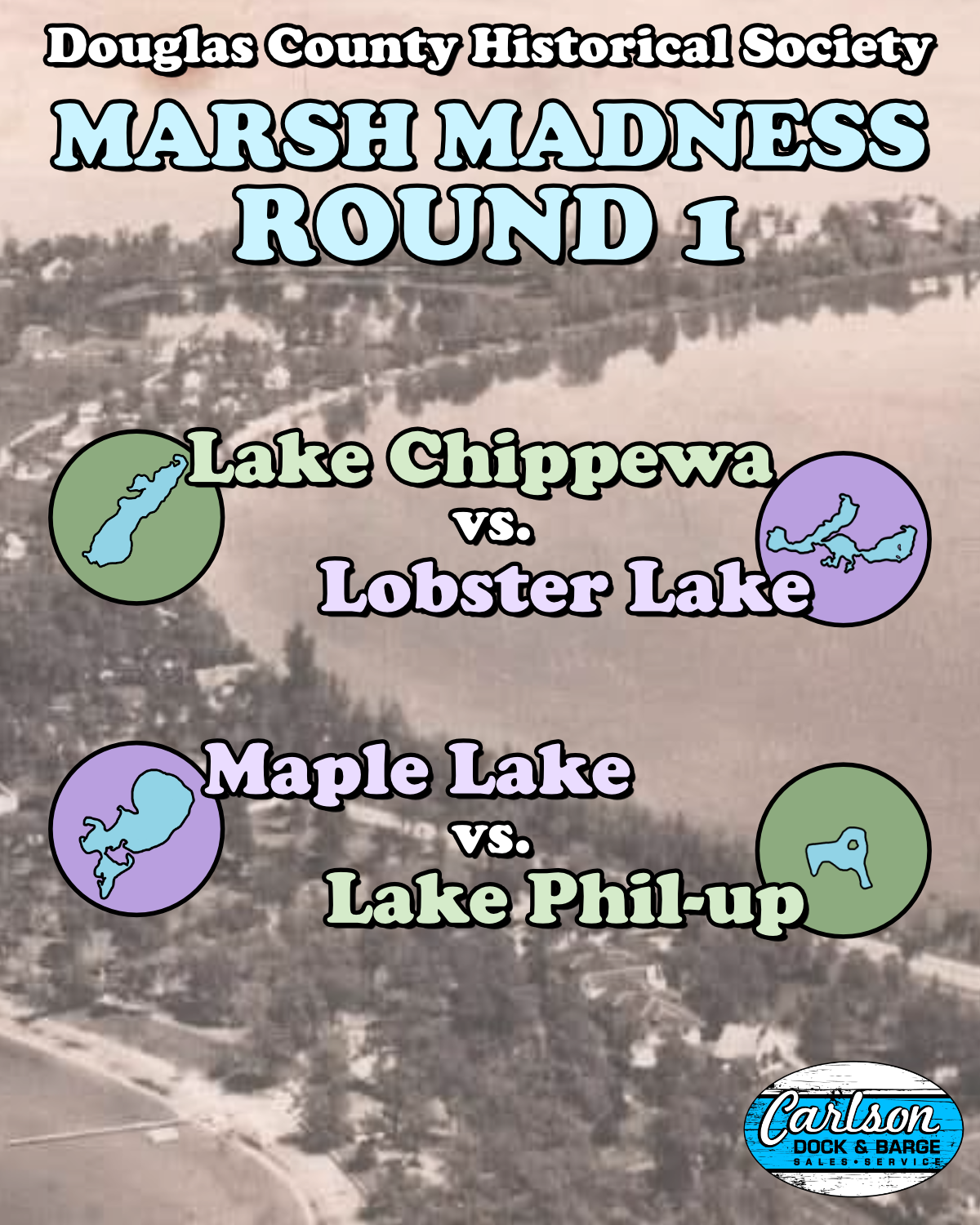 Round 1: Lake Chippewa vs. Lobster Lake & Maple Lake vs. Lake Phil-up